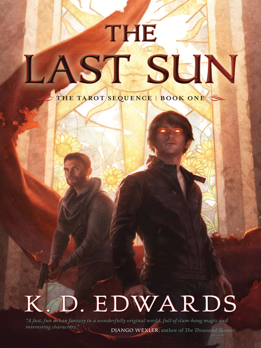 Title details for The Last Sun by K.D. Edwards - Wait list